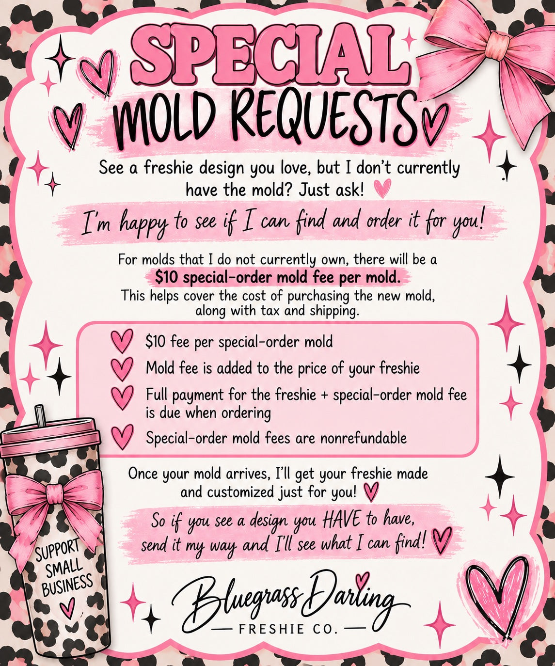 SPECIAL MOLD REQUEST FEE